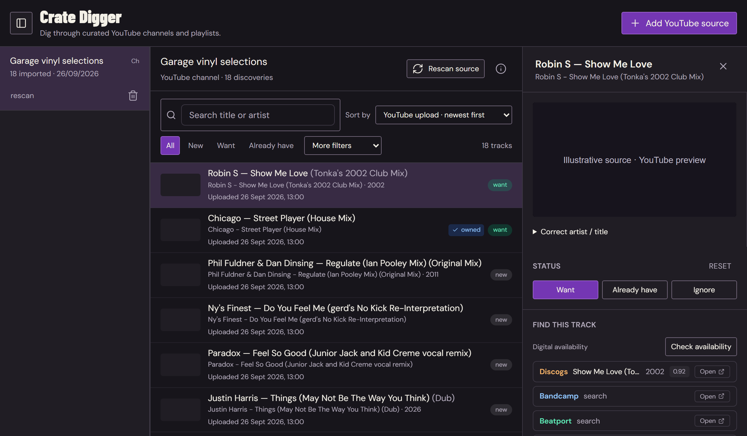 Crate Digger showing a YouTube source, newest discoveries and Show Me Love (Tonka’s 2002 Club Mix) selected with its Wanted action.